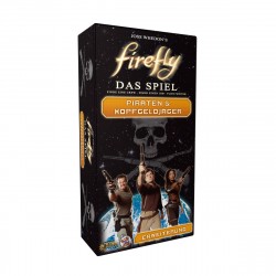 Firefly Das Spiel - Piraten und Kopfgeldjaeger Erweiterung