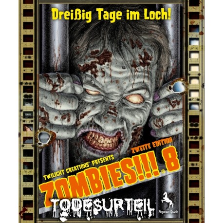 Zombies!!! 8: Todesurteil