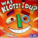 Was klotzt Du?