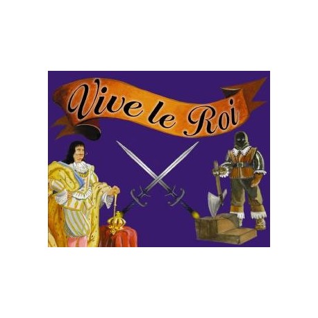 Vive le Roi / Overthrown