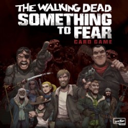 The Walking Dead: Something to Fear - EN