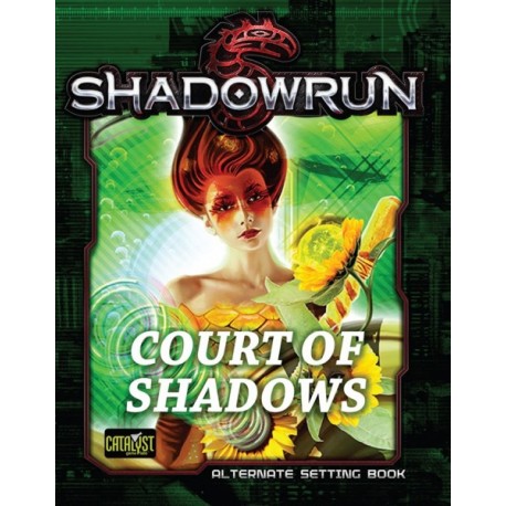 Shadowrun: Court of Shadows