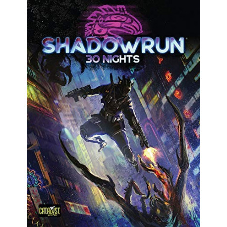 Shadowrun: 30 Nights