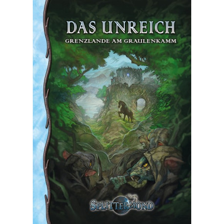 Splittermond: Das Unreich ? Grenzlande am Graulenkamm