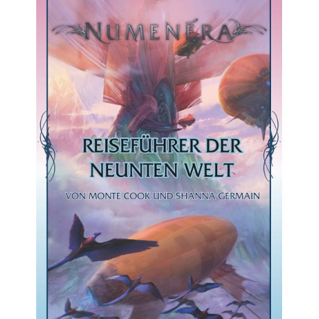 Numenera: Reiseführer der Neunten Welt