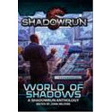 Shadowrun: A World of Shadows Anthology