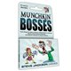 Munchkin Bosses