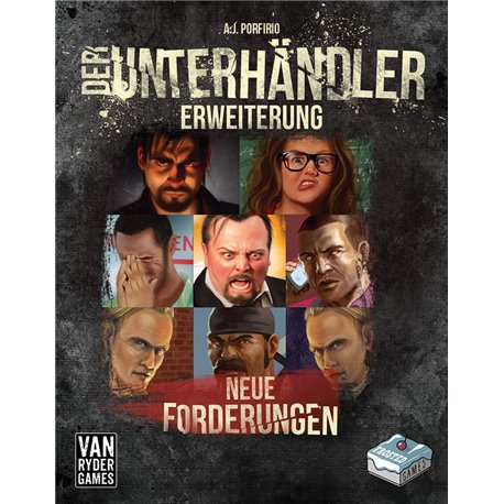 Der Unterhändler - Erweiterung: Neue Forderungen