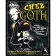 Chez Goth