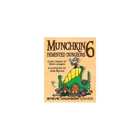 Munchkin 6 - Demented Dungeons