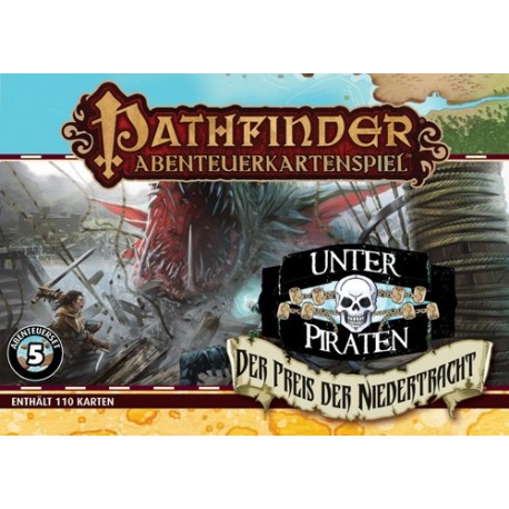 Pathfinder Abenteuerkarten PAKS Unter Piraten 5 Der Preis der Niedertracht